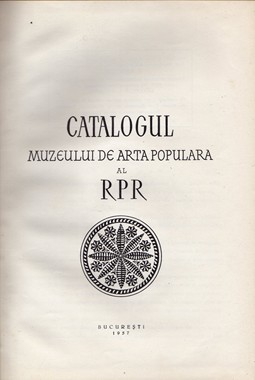 EQUILIBRIUM - Catalogul muzeului de arta populara al RPR, Tancred Banateanu