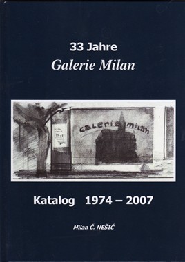 EQUILIBRIUM, 33 Jahre Galerie Milan Katalog 1974-2007