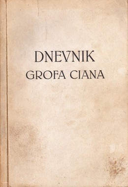 Dnevnik Grofa Ciana I. (Dnevnik 1937-1938.)