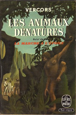 EQUILIBRIUM, Les animaux denatures suivi de La marche a l